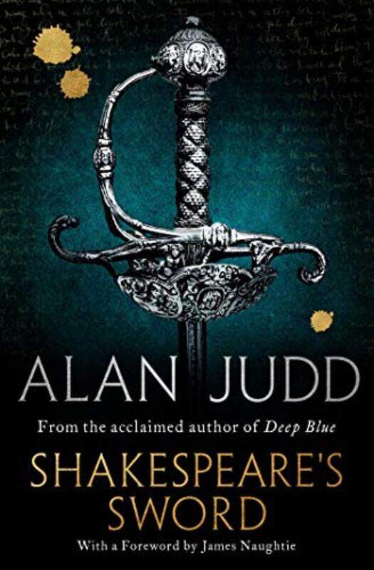 

Shakespeares Sword by Alan Judd-Paperback