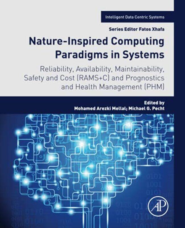 

Natureinspired Computing Paradigms In Systems By Mohamed Arezki Toro...Paperback