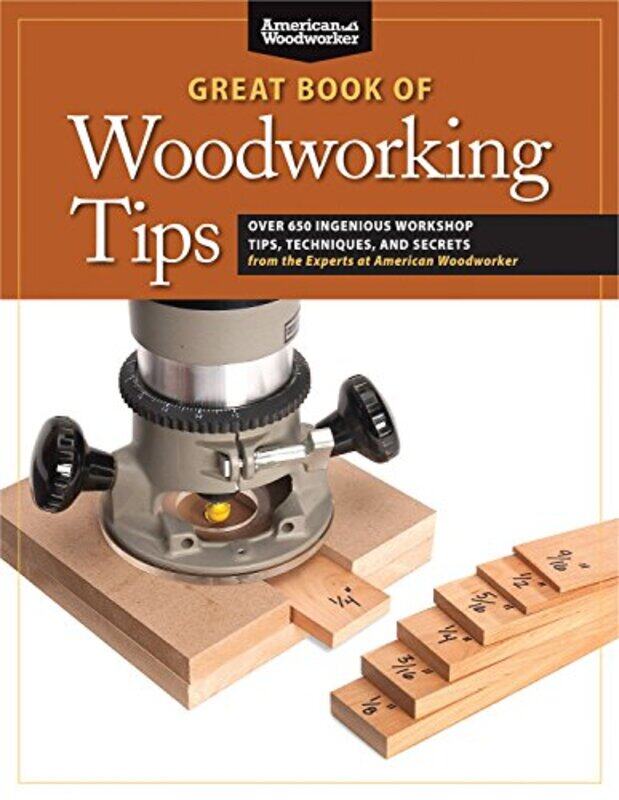 

Great Book of Woodworking Tips by Meg GebhardKathryn Accurso-Paperback