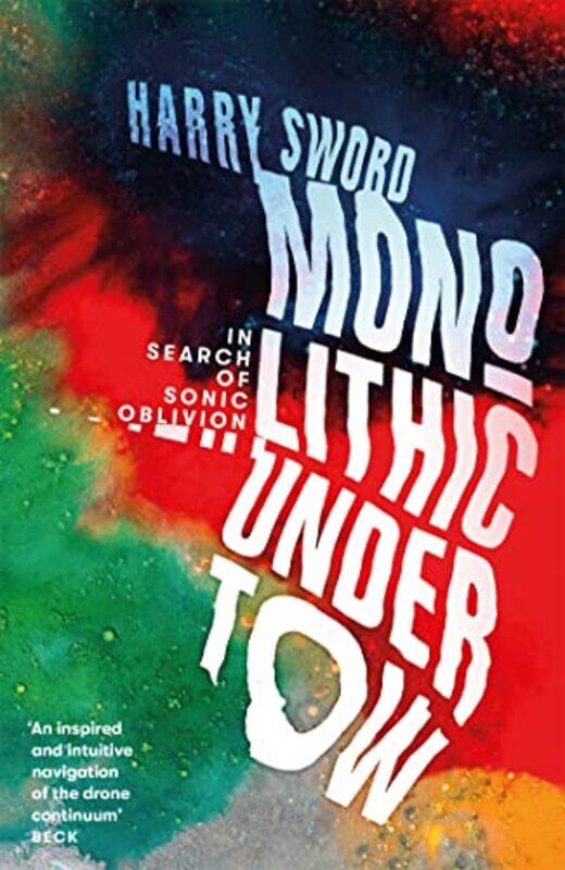 

Monolithic Undertow by Harry Sword-Paperback