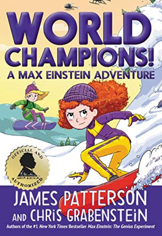 World Champions! a Max Einstein Adventure , Hardcover by James Patterson