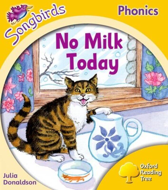 

Oxford Reading Tree Songbirds Phonics Level 5 No Milk Today by Bryan D Spinks-Paperback