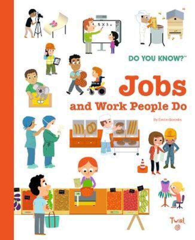 

Do You Know: Jobs and Work People Do