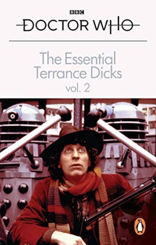 

The Essential Terrance Dicks Volume 2 by Terrance Dicks-Paperback