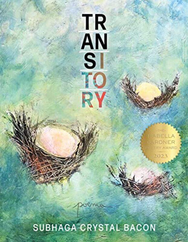 

Transitory by Subhaga Crystal Bacon-Paperback