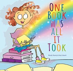 One Book Was All It Took by Wenda Shurety-Hardcover