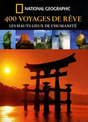 400 Voyages De R Ve Les Hauts Lieux De Lhumanit By Fran Oise Kerlo Paperback