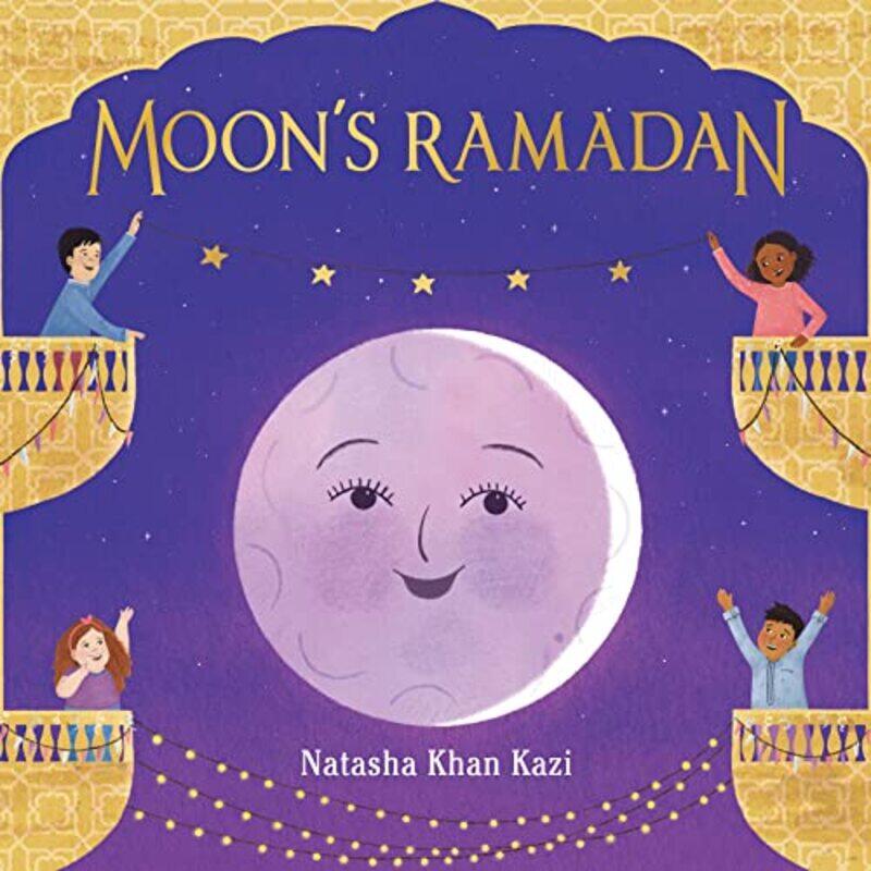 

Moons Ramadan By Kazi Natasha Khan - Hardcover