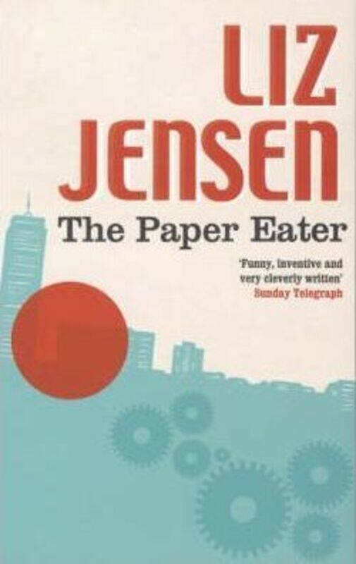 

The Paper Eater.paperback,By :Liz Jensen