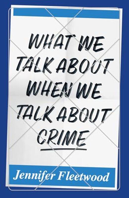

What We Talk About When We Talk About Cr By Fleetwood Jennifer - Paperback