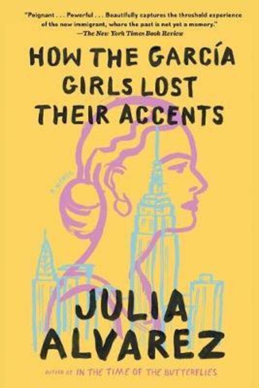 

How the Garcia Girls Lost Their Accents.paperback,By :Alvarez, Julia