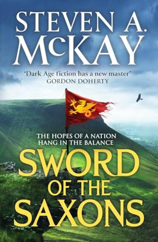

Sword Of The Saxons by Steven A McKay-Paperback