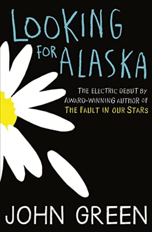 

Looking for Alaska by John Green-Paperback