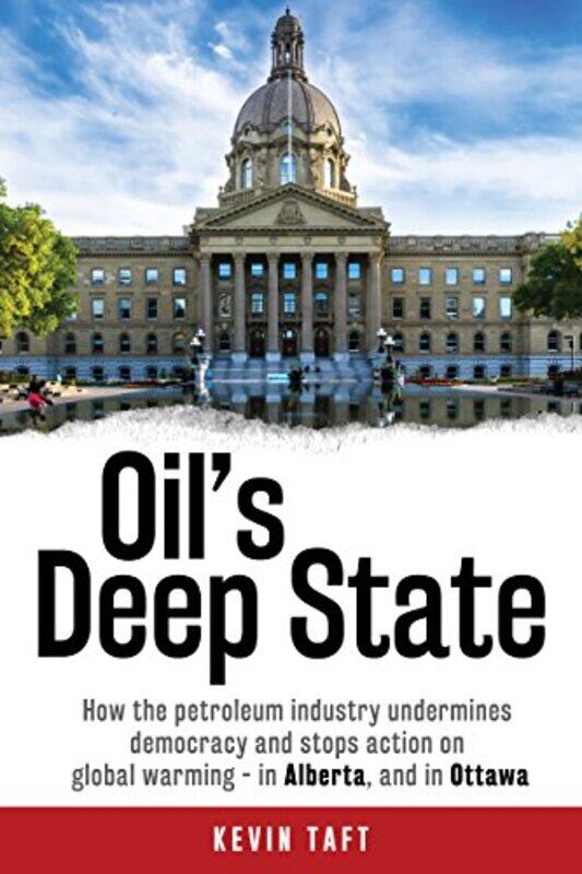 

OilS Deep State by Kevin Taft-Hardcover