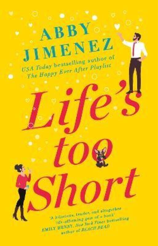 

Life's Too Short: the most hilarious and heartbreaking read of 2021.paperback,By :Jimenez, Abby