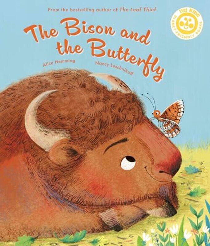 

The Bison and the Butterfly by Alice HemmingLeschnikoff Nancy-Paperback