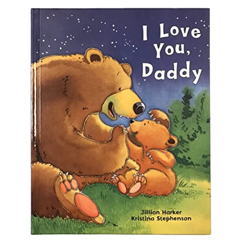 

I Love You Daddy By Harker, Jillian Hardcover