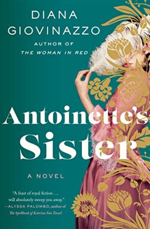 

Antoinettes Sister by Diana Giovinazzo-Paperback