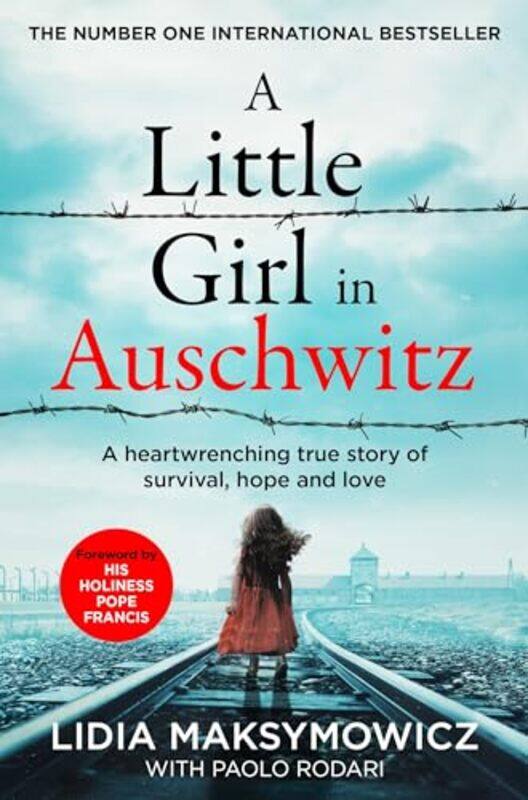 

A Little Girl in Auschwitz by Lidia Maksymowicz -Paperback