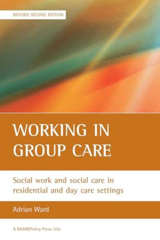 

Working in group care-Paperback