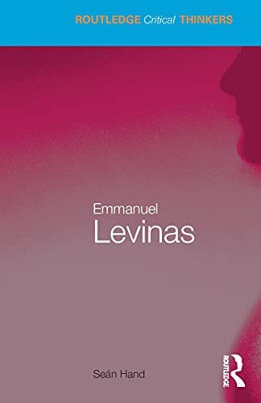 

Emmanuel Levinas by Sean (University of Warwick, UK) Hand-Paperback