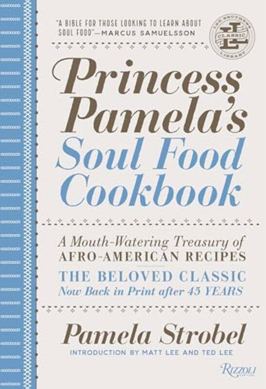 

Princess Pamelas Soul Food Cookbook A Mouthwatering Treasury Of Afroamerican Recipes by Strobel, Pamela-Hardcover