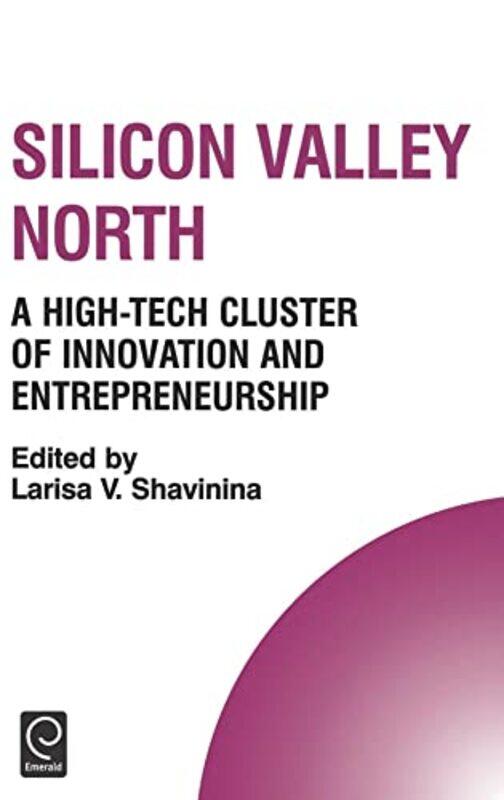 

Silicon Valley North by Dr Larisa V ShavininaHoward Thomas-Hardcover