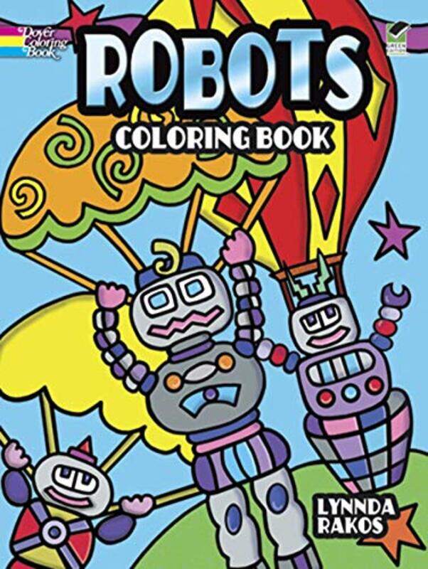 

Robots Coloring Book by Lynnda Rakos Paperback