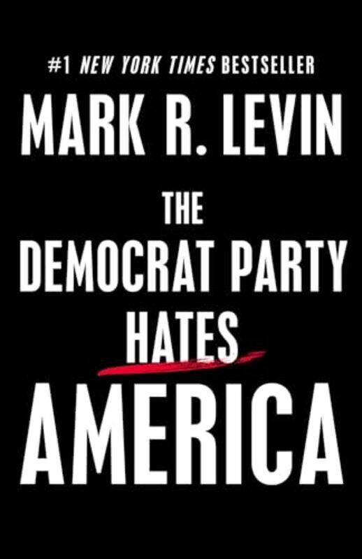 

The Democrat Party Hates America by Katie Dicker-Hardcover