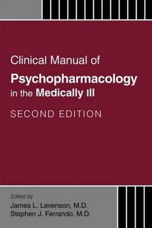 

Clinical Manual of Psychopharmacology in the Medically Ill by Valliappa LakshmananMartin GoernerRyan Gillard-Paperback