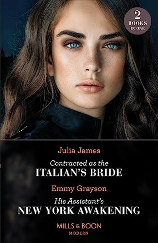 Contracted As The Italians Bride His Assistants New York Awakening by Julia JamesEmmy Grayson-Paperback