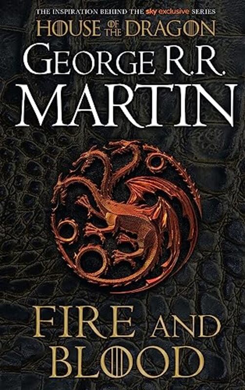 Fire and Blood: The inspiration for HBOs House of the Dragon (A Song of Ice and Fire) , Paperback by Martin, George R.R.