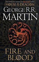 Fire and Blood: The inspiration for HBOs House of the Dragon (A Song of Ice and Fire) , Paperback by Martin, George R.R.