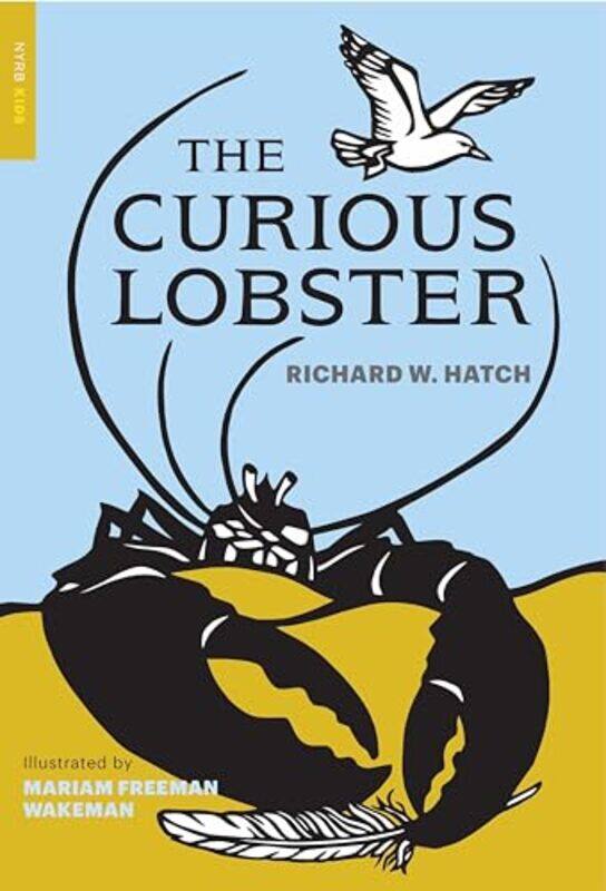 

The Curious Lobster by Marion Freeman WakemanRichard Warren Hatch-Paperback
