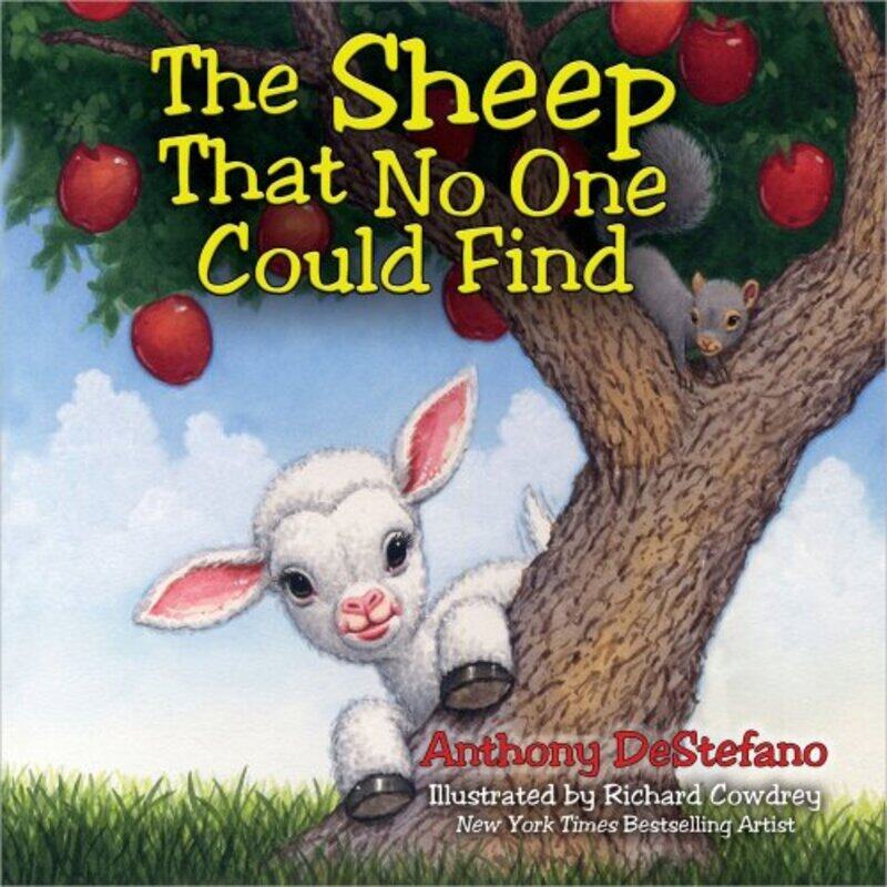 

The Sheep That No One Could Find by Anthony DeStefano-Hardcover