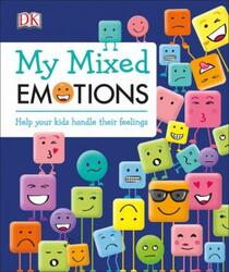 My Mixed Emotions: Help Your Kids Handle Their Feelings,Hardcover,ByDK - Healy, Maureen