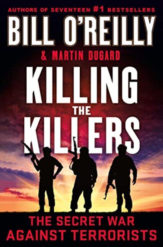 

Killing The Killers By Oreilly Bill - Hardcover