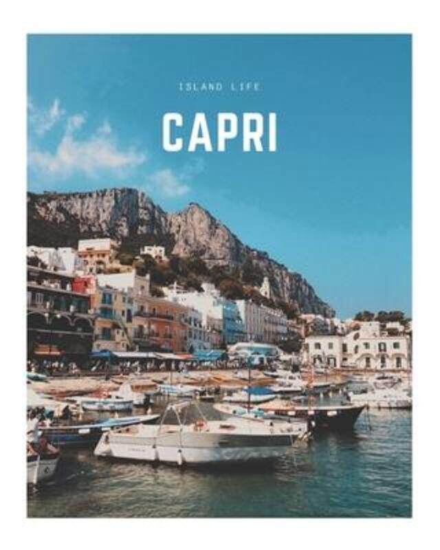 

Capri: A Decorative Book - Perfect for Coffee Tables, Bookshelves, Interior Design & Home Staging,Paperback,ByBook Co, Decora