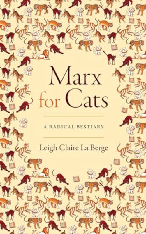 

Marx for Cats by Leigh Claire La Berge-Paperback