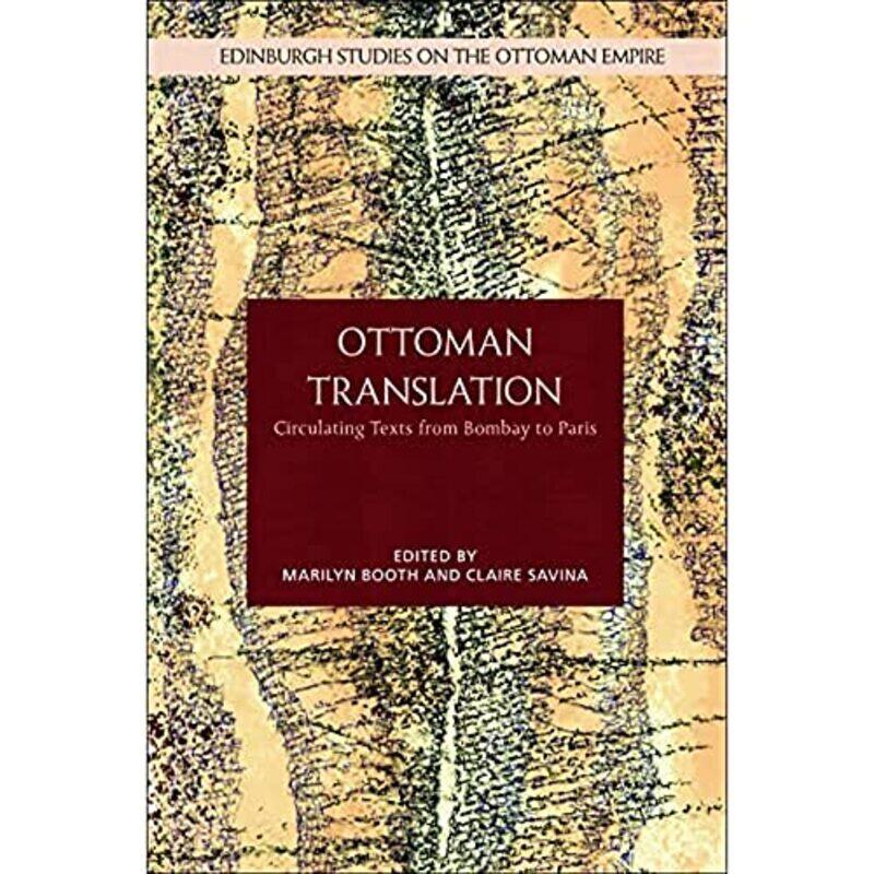 

Ottoman Translation by Marilyn BoothClaire Savina-Hardcover