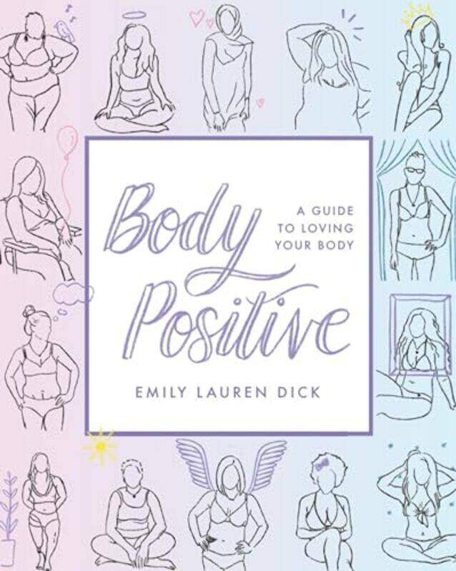 

Body Positive by Emily LaurenEmily Lauren Dick-Paperback
