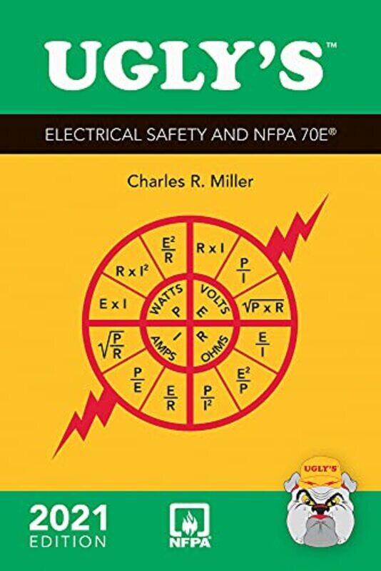 

Uglys Electrical Safety and Nfpa 70e 2021 5e , Paperback by Charles R. Miller