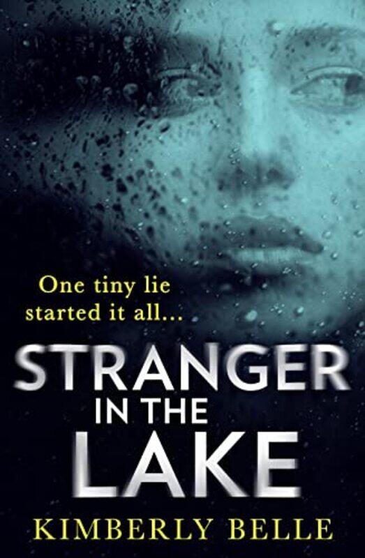 

Stranger In The Lake by Kimberly Belle-Paperback