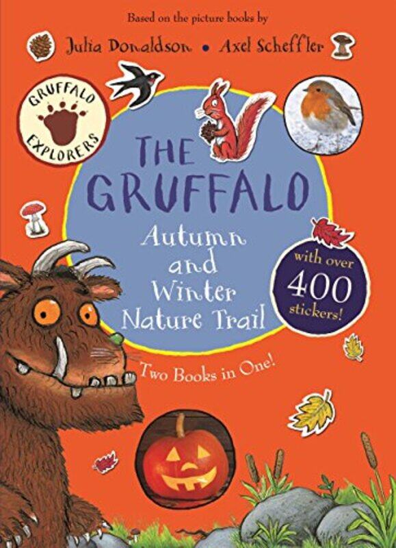 

The Gruffalo Autumn and Winter Nature Trail by Julia Donaldson-Paperback