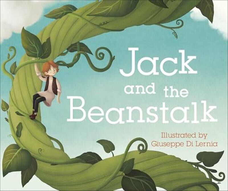 

Jack and the Beanstalk by DKGiuseppe Di Lernia-Paperback