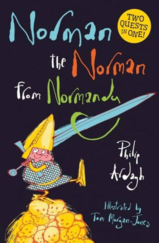 

Norman the Norman from Normandy by Philip ArdaghTom Morgan-Jones-Paperback