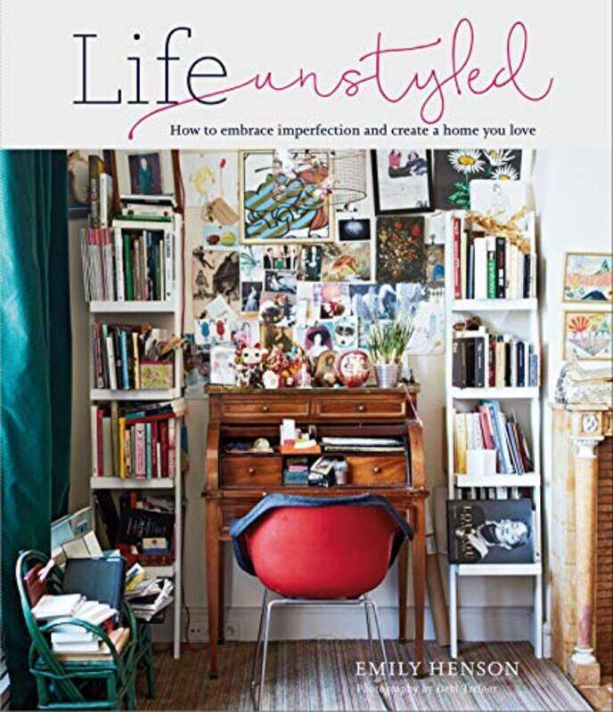 

Life Unstyled By Emily Henson Hardcover