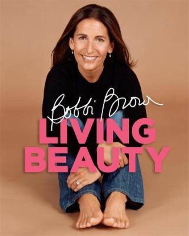 

Bobbi Brown Living Beauty.Hardcover,By :Bobbi Brown