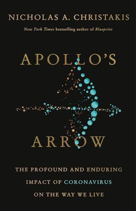 

Apollos Arrow by Nicholas A Christakis-Hardcover