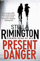 Present Danger by Stella Rimington-Paperback